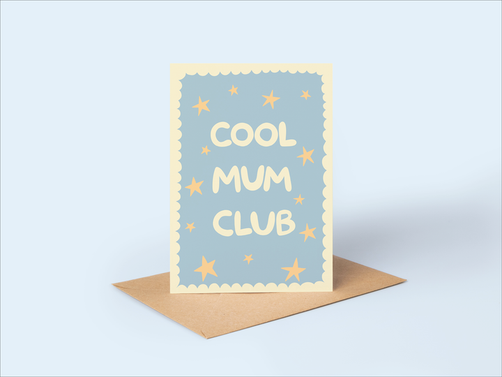 Cool Mum Club | Card for mum, birthday, new mother, baby